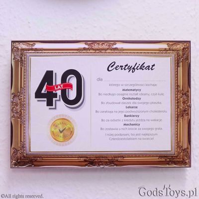 Certyfikat urodzinowy 40-latka – złota ramka